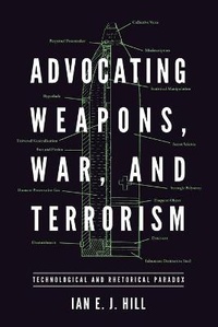 Abbildung von: Advocating Weapons, War, and Terrorism - Pennsylvania State University Press