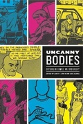 Cover: Uncanny Bodies - Pennsylvania State University Press