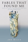 Cover: Fables That Found Me - Joe Wills