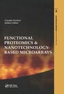 Cover: Functional Proteomics and Nanotechnology-Based Microarrays - Routledge Cavendish