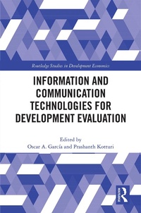 Enlarge image Cover: Information and Communication Technologies for Development Evaluation - Routledge