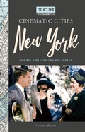 Cover: Turner Classic Movies Cinematic Cities: New York - Running Press
