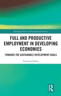 Cover: Full and Productive Employment in Developing Economies - Routledge