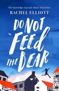 Cover: Do Not Feed the Bear - Tinder Press