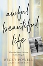 Cover: Awful Beautiful Life - Hachette Nashville