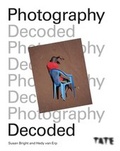 Cover: Tate: Photography Decoded - Ilex Press