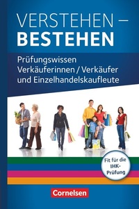 Abbildung von: Ausbildung im Einzelhandel - Ausgabe 2017 - Zu allen Ausgaben - Prüfungswissen - Cornelsen Verlag