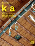 Cover: k+a 2019.1 : Bauen f&uuml;r den Sport | B&acirc;tir pour le sport | Costruire per lo sport - Gesellschaft f. Schweiz. Kunstgesch.