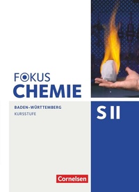 Abbildung von: Fokus Chemie - Sekundarstufe II - Baden-Württemberg - Kursstufe - Cornelsen Verlag