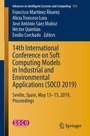 Cover: 14th International Conference on Soft Computing Models in Industrial and Environmental Applications (SOCO 2019) - Springer