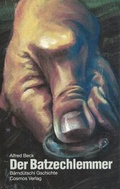 Cover: Der Batzechlemmer - Cosmos-Verlag