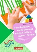 Cover: Kita-Praxis - einfach machen! - Vorschule / Vorschulkinder entdecken und erleben Zahlen, Muster, Formen - Cornelsen P&auml;dagogik