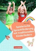 Cover: Kita-Praxis - einfach machen! - Sprachf&ouml;rderung / Spielerische Sprachf&ouml;rderung mit traditionellen Kinderliedern - Cornelsen P&auml;dagogik