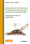 Cover: Empowerment f&uuml;r Menschen mit affektiven Erkrankungen und Migrationserfahrungen - Schattauer