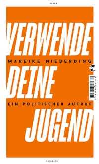 Abbildung von: Verwende deine Jugend - Tropen