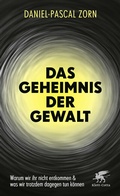 Cover: Das Geheimnis der Gewalt - Klett-Cotta