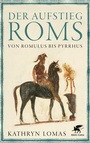 Cover: Der Aufstieg Roms - Klett-Cotta