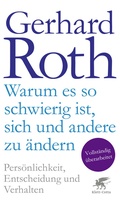 Cover: Warum es so schwierig ist, sich und andere zu &auml;ndern - Klett-Cotta