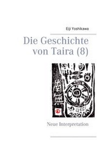 Abbildung von: Die Geschichte von Taira (8) - BoD - Books on Demand