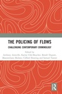 Cover: The Policing of Flows - Routledge
