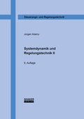 Cover: Systemdynamik und Regelungstechnik II - Shaker