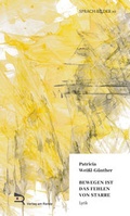 Cover: BEWEGEN IST DAS FEHLEN VON STARRE - Verlag am Rande