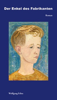 Abbildung von: Der Enkel des Fabrikanten - Pohlmann Verlag