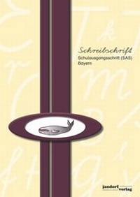 Abbildung von: Schreibschrift (SAS) - Bayern - jandorfverlag KG