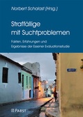 Bild: Straff&auml;llige mit Suchtproblemen - Pabst Science Publishers