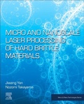 Cover: Micro and Nanoscale Laser Processing of Hard Brittle Materials - Elsevier