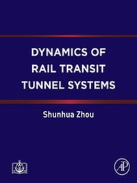 Abbildung von: Dynamics of Rail Transit Tunnel Systems - Academic Press
