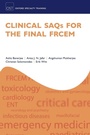 Cover: Clinical SAQs for the Final FRCEM - Oxford University Press