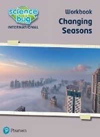Enlarge image Cover: Science Bug: Changing seasons Workbook - Pearson Education Limited