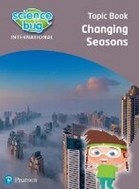 Enlarge image Cover: Science Bug: Changing seasons Topic Book - Pearson Education Limited