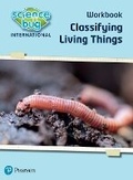 Cover: Science Bug: Classifying living things Workbook - Pearson Education Limited