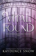 Cover: Vital Found - Kaydence Snow