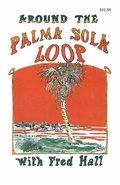 Cover: Around the Palma Sola Loop - Great Outdoors Publishing Company