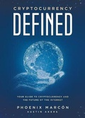 Cover: Cryptocurrency Defined - Marcon Press