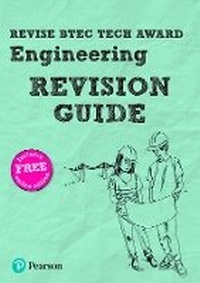 Enlarge image Cover: Pearson REVISE BTEC Tech Award Engineering Revision Guide inc online edition - pre-2022 edition - Pearson Education Limited