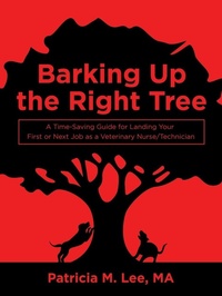 Abbildung von: Barking up the Right Tree - Archway Publishing