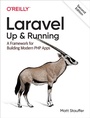 Cover: Laravel: Up & Running - O'Reilly