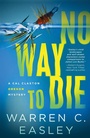 Cover: No Way to Die - Poisoned Pen Press