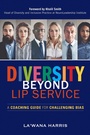 Cover: Diversity Beyond Lip Service - Berrett-Koehler Publishers