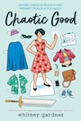 Cover: Chaotic Good - Ballantine Books Inc.