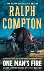 Cover: Ralph Compton One Man's Fire - Berkley