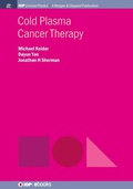 Cover: Cold Plasma Cancer Therapy - Morgan & Claypool Publishers