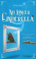 Cover: No Longer Cinderella - Author Academy Elite
