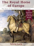 Cover: The Royal Horse of Europe (Allen breed series) - ECHO POINT BOOKS & MEDIA