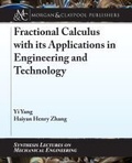 Cover: Fractional Calculus with its Applications in Engineering and Technology - Morgan & Claypool Publishers