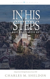 Enlarge image Cover: In His Steps - Kregel Publications